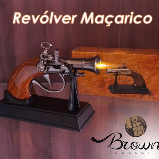 Revólver Maçarico por Brown Tabacaria