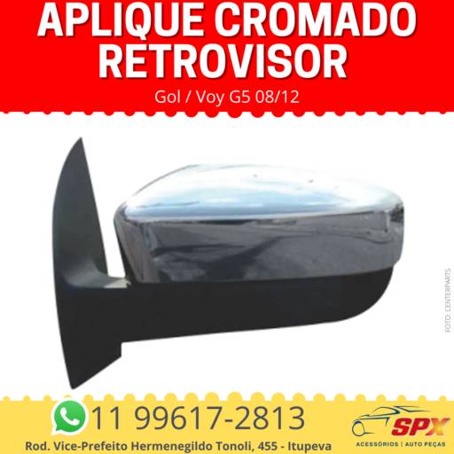 Aplique Cromado Retrovisor GolVoy G5 08/12 em Itupeva, SP por Spx Acessórios e Autopeças
