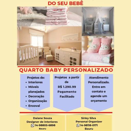 Comprar o produto de Projeto Quarto Baby em Interiores pela empresa Organiza e Otimiza - Sirley Silva - Personal Organizer em Bauru em Bauru, SP por Solutudo