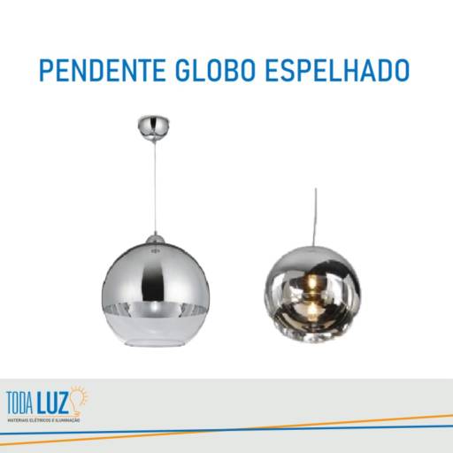 Pendente Globo Espelhado por Toda Luz Materiais Elétricos e Iluminação