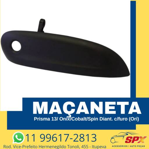 MAÇANETA PRISMA 13/ ONIX / COBALT / SPIN DIANTEIRA C/ FURO ORIGINAL