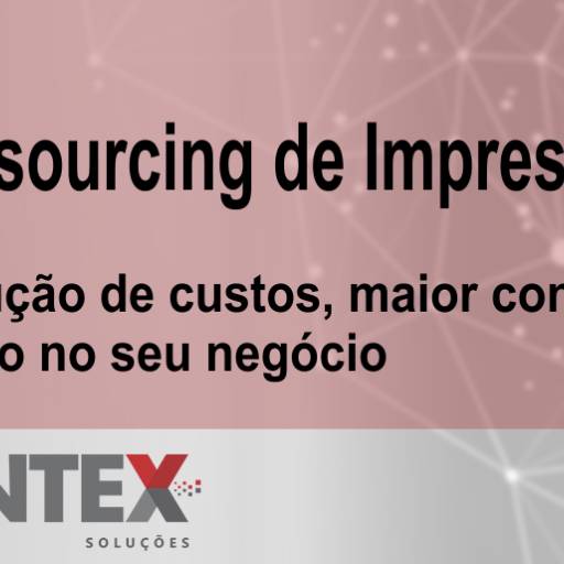 Outsourcing de Impressão em Aracaju, SE por Rentex Soluções